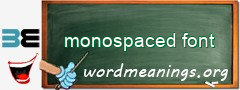 WordMeaning blackboard for monospaced font